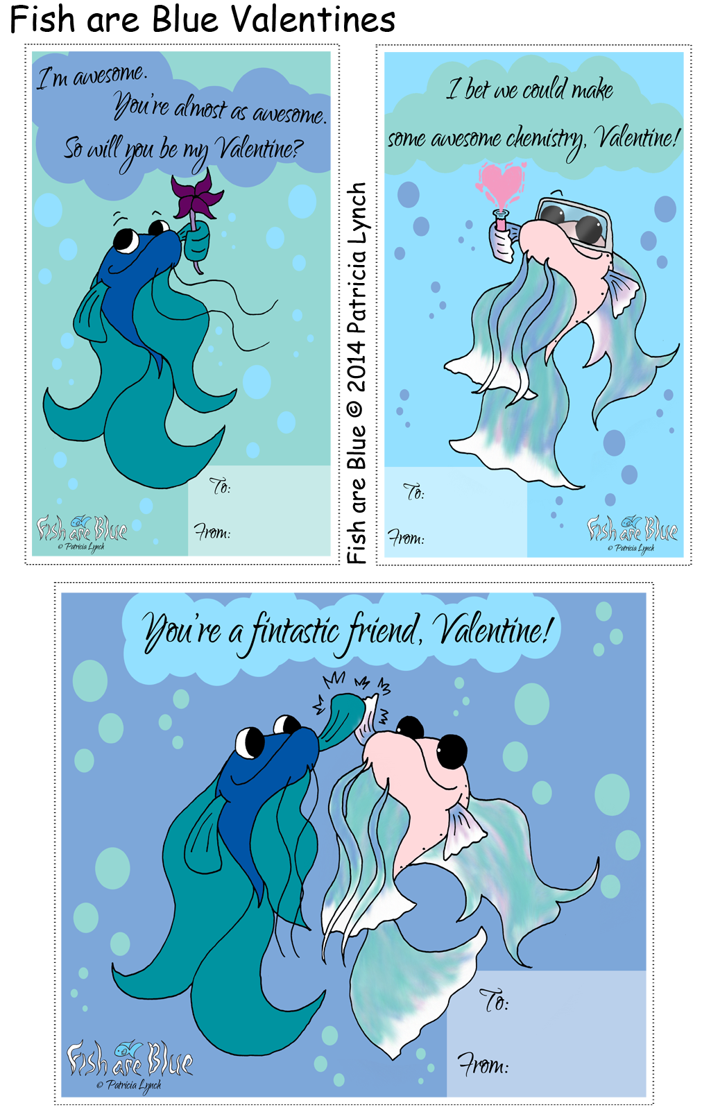 Fish are Blue Valentines 2014